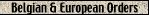 Belgian & Dutch Orders